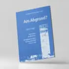 Am Abgrund? - Schriftenreihe Point Alpha, Band 1