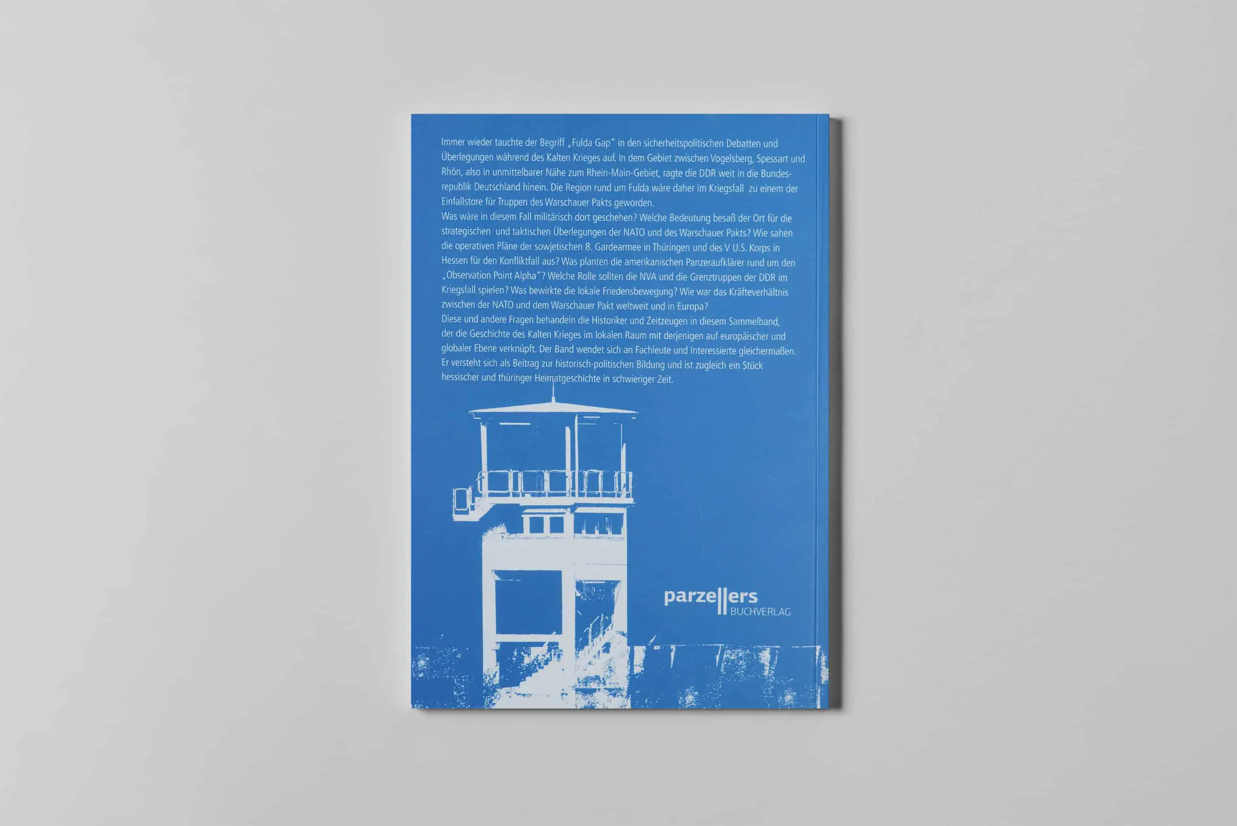Schlachtfeld Fulda Gap - Schriftenreihe Point Alpha, Band 2