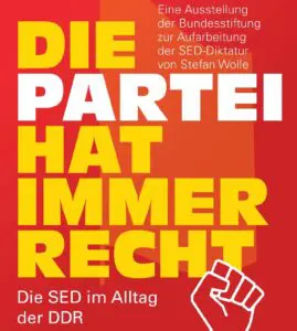 „Die Partei hat immer Recht“ lautet der Titel einer Sonderausstellung auf Point Alpha.