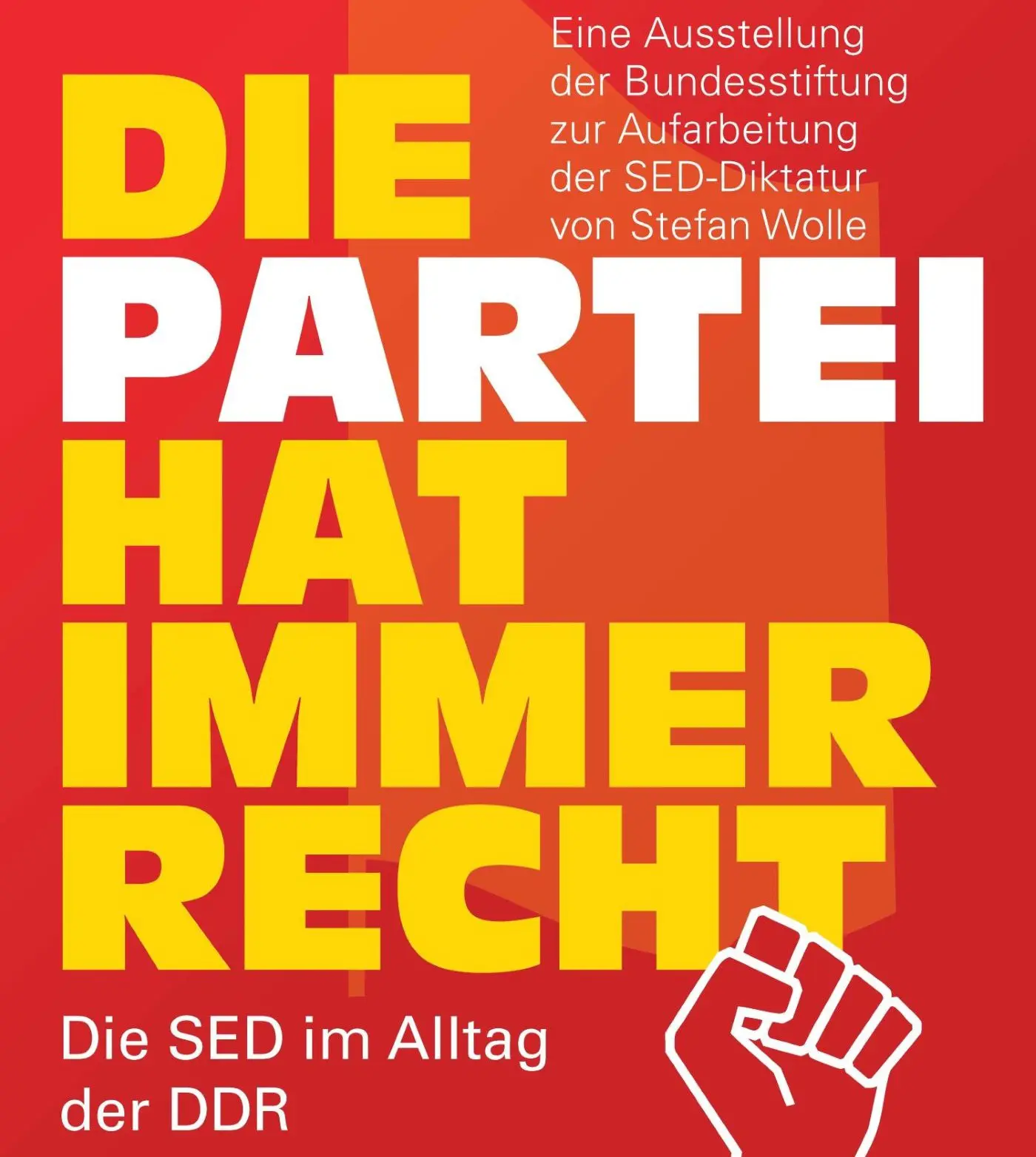 „Die Partei hat immer Recht“ lautet der Titel einer Sonderausstellung auf Point Alpha.