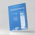 Schlachtfeld Fulda Gap - Schriftenreihe Point Alpha, Band 2