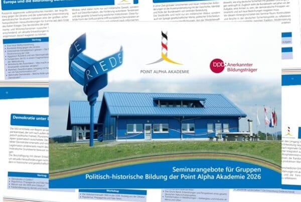 Die Seminar-Angebote 2026 von Point Alpha richten sich an alle gesellschaftlichen Gruppen.